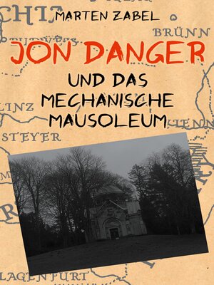 cover image of Jon Danger und das Mechanische Mausoleum